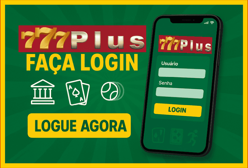 Imagem destacando login seguro na 777PLUS para novos usuários
